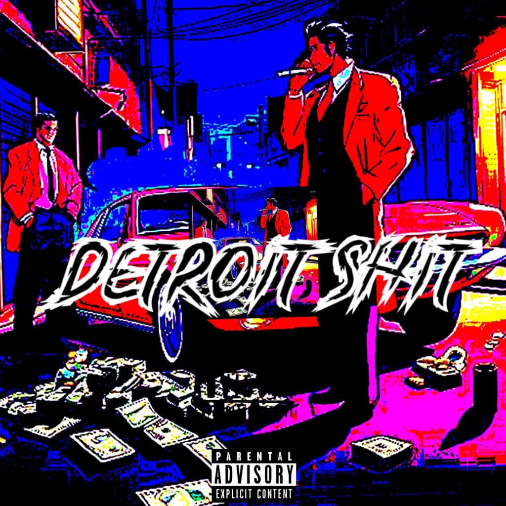 Detroit Shit (feat. BA$H) cover art by Chop Newman