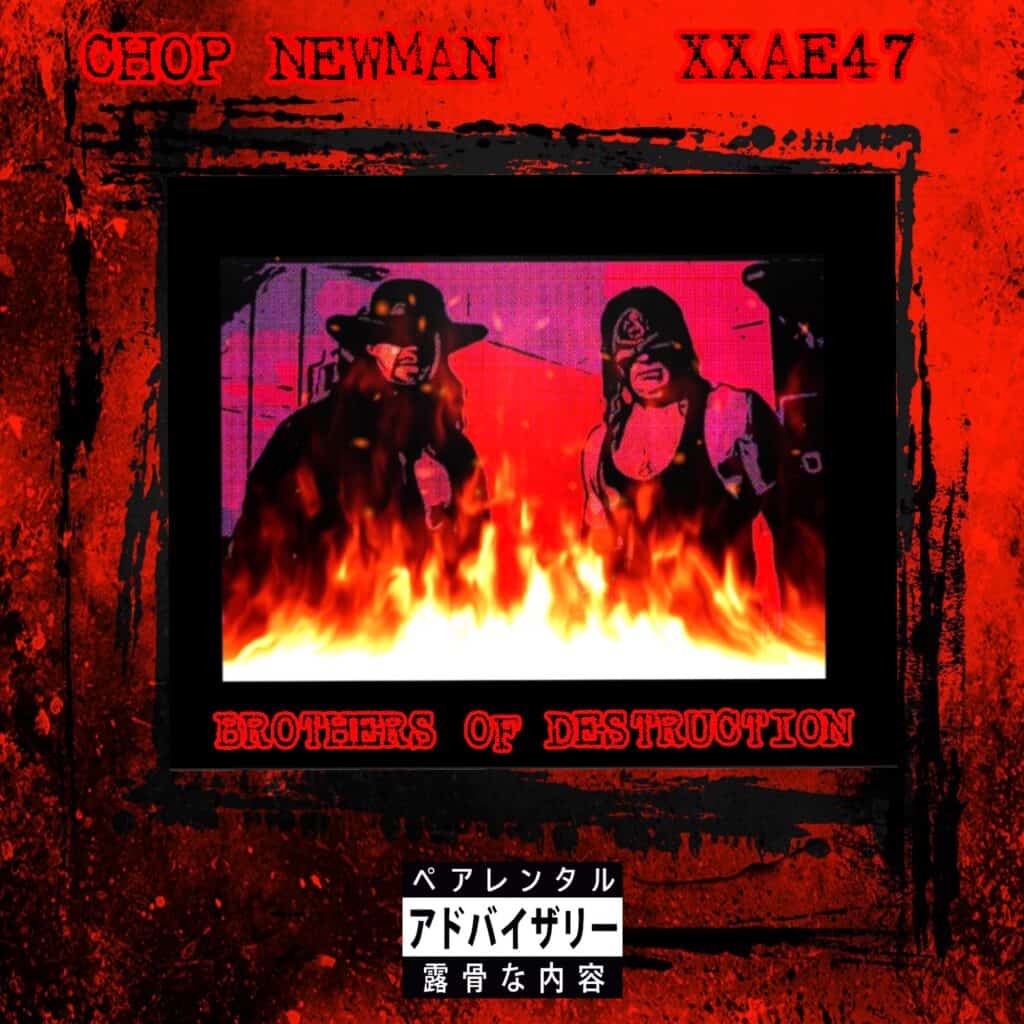 Brothers of Destruction cover art by Chop Newman & XXAE47